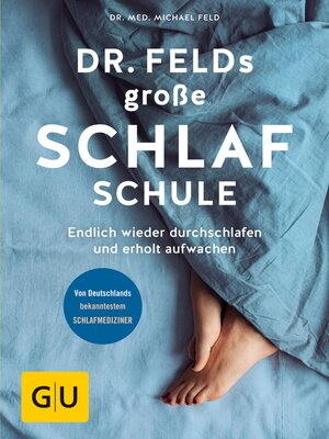cover image of Dr. Felds große Schlafschule